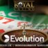 Royal Casino Evolution